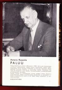 Paluu, 1965. Valittuja novelleja. Valikoima Kajannon 1920-1940-lukujen novellien parhaimmistoa (28 novellia)