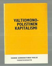 Valtiomonopolistinen kapitalismiKirjaSosialistinen opintoneuvonta- ja tutkimuskeskus 1975