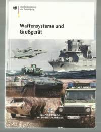 Waffensysteme und Großgerät / Bundeswehr - Saksan armeijan  Asejärjestelmät ja suuret varusteet 2015