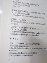 Liiikunta, lihashuolto, terveys 5 - Fysikaaliset syvälämpö- ja sähköhoidot -fysiologia ja käytännön perusteet