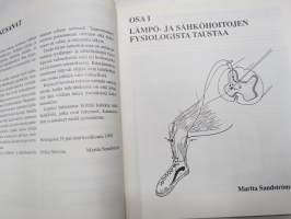 Liiikunta, lihashuolto, terveys 5 - Fysikaaliset syvälämpö- ja sähköhoidot -fysiologia ja käytännön perusteet
