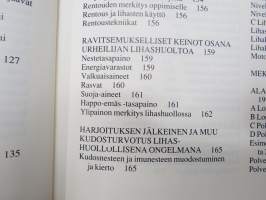 Kehon rakenne, toiminta ja lihashuolto