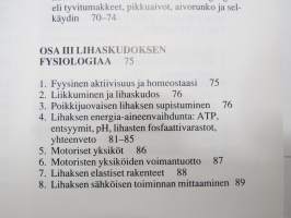 Kehon rakenne, toiminta ja lihashuolto