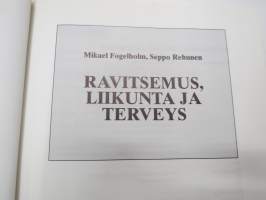 Ravitsemus, liikunta ja terveys