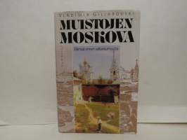 Muistojen Moskova - Elämää ennen vallankumousta