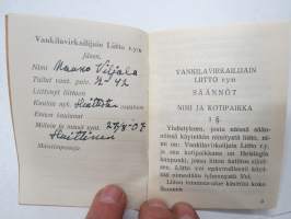 Vankilavirkailijain Liitto ry, Jäsenkirja, Mauno August Viljala, Huittinen