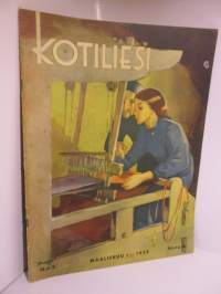Kotiliesi 1938 / 5 maaliskuu  kansi Martta Wendelin (kansikuvassa kudotaan mattoa) Hieno, värillinen Kieku ja Kaiku -sarjakuva. Aurora Karamzine.