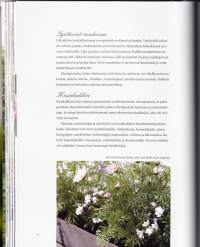 Puutarhan parhaaksi, 2009. Huvia ja hyötyä koko vuodeksi. Sekä vanhoja isoäidin niksejä ja uusinta tietoa puutarhanhoidosta. (puutarha, piha)