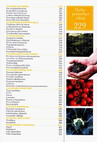 Suomalainen piha ja puutarha, 2008. 9.p. Puutarhan suunnittelu ja rakentaminen; Koristekasvit; Hyötypuutarha. Yli 500 sivua täyttä asiaa. MUST puutarhaluonteelle.