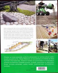 Pihalle! - piharakentajan opas, 2007. Toteuta unelmiesi piha! Aloita suunnittelemalla toimiva piha ja kukoistava puutarha ammattilaisen ohjein. (piha, puutarha)