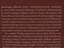Keisarinajan kulisseissa - Helsingin Venäläisen teatterin historia 1868-1918