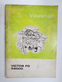 Vauxhall Victor FD 94000 huoltokäsikirja - Moottori, nokka-akseli sylinterin kannessa ja kytkin -korjaamokirjasarjan osa