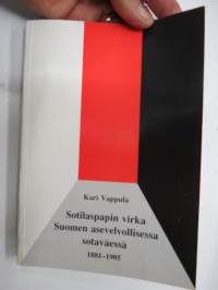 Sotilaspapin virka Suomen asevelvollisessa sotaväessä 1881-1905