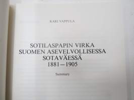 Sotilaspapin virka Suomen asevelvollisessa sotaväessä 1881-1905