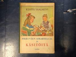 Pikkuväen askarteluja ja käsitöitä