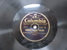 Columbia DY 74, Ramblers orkesteri - Carmen Sylva -valssi / Rytmi pojat - Roses from the Orient (Ruusuja Itämailta) -savikiekkoäänilevy / 78 rpm 10&quot; record