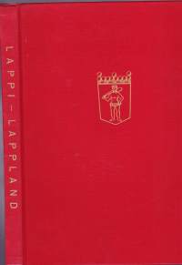 Lappi - Lappland, 1957. 2.p. Keskiyön auringon maa -Mittnattsolens land - The Land of the Midnight Sun - Das Land der Mittnachtssonne