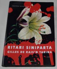 Ritari Siniparta Gilles de Rais´n tarina