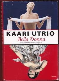 Bella Donna  - Kaunis nainen kautta aikojen, 2001.