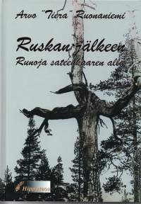 Ruskan jälkeen- runoja sateenkaaren alla