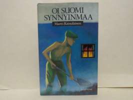 Oi Suomi synnyinmaa