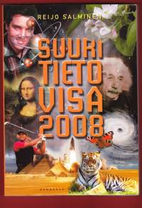 Suuri tietovisa 2008. Mikä valtio on verbin imperfekti? Kuka saa istua Maamme-laulun soidessa? Vastaukset löydät tästä klassisesta tietovisa-kirjasta.