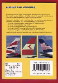 Airline Tail Colours - Lentoyhtiöiden lentokoneiden pyrstöväritykset/-kuvat/-logot. 590 lentoyhtiöiden tunnistusta helpottavaa kuvaa
