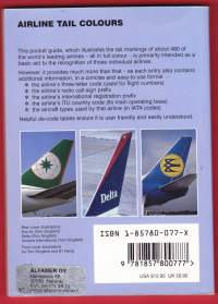 Airline Tail Colours - Lentoyhtiöiden lentokoneiden pyrstöväritykset/-kuvat/-logot. 485 lentoyhtiöiden tunnistusta helpottavaa kuvaa