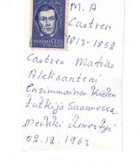 Postimerkit. Matias Aleksanteri Castren.  1813- 1852.  Ensimmäinen kielentutkija Suomessa. Merkki  ilmestynyt 02.12.1962