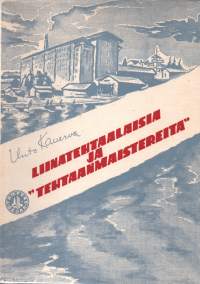 Liinatehtaalaisia ja &#039;&#039;tehtaanmaistereita&#039;&#039; - Pellava- ja verkatehtaan työoloja ja tehdastyöväen sivistysharrastuksia 1800-luvun jälkipuoliskolla.