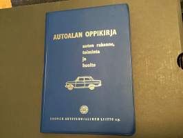 Autoalan oppikirja auton rakenne, toiminta ja huolto.