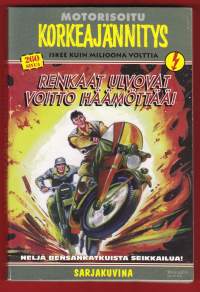 Motorisoitu Korkeajännitys 2004 N:o 8B/04.Neljä rajua toimintatarinaa:Rolls Roycen sotaretki-Harrikka vs. BMW-Rähäköivä Jimmy-rekka -Chevrolet-aavikkopartio