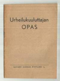 Urheilukuuluttajan opas 1952