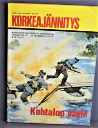 Korkeajännitys nro 1 ? 1980Kohtalon väylä