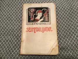 Eino Leino: Seikkailijatar 1913