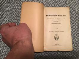 Imissyöjäin keskellä I-II