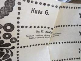 Ompelu-, schmelzi-, nukka- ja batiikkimalleja (Mönster för sömnad, Schmeltz, flossa &amp; batik) -kansiossa malliarkkeja, kaikki näkyvät kuvissa