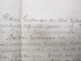 Neiti Helmi Virtanen toiminut Toejoen Suojelusvelvollisten emännöitsijänä 15.12.1918-10.3.1919, allekirjoitukset Matilda Juselius &amp; Edith Sörensen