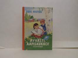 Hyvästi Aapiskukko!