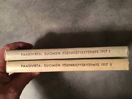 Suomen itsenäisyyskysymys 1917 I-II