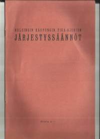 Helsingin kaupungin pika-ajurien järjestyssäännöt  1926 suomeksi ja ruotsiksi