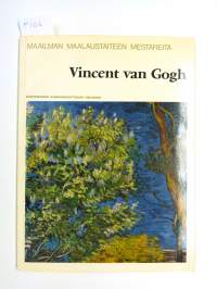 Maailman maalaustaiteen mestareita - Vincent van Gogh