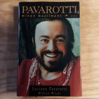 Pavarotti , minun maailmani