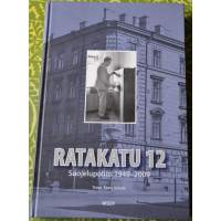 Ratakatu 12 - Suojelupoliisi 1949-2009