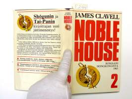 Noble House 2. Romaani Hongkongista 1963