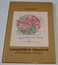 Lempääläisiä liikanimiä eli Mythologica Lemboica