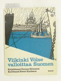 Viikinki Völse valloittaa Suomen