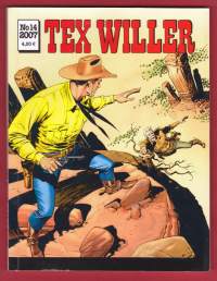 Tex Willer 2007 N:o 14 Likaista rahaa