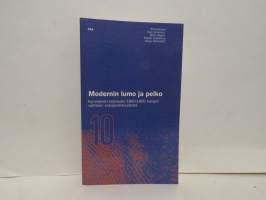 Modernin lumo ja pelko. Kymmenen kirjoitusta 1800-1900-lukujen vaihteen sukupuolisuudesta