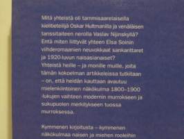 Modernin lumo ja pelko. Kymmenen kirjoitusta 1800-1900-lukujen vaihteen sukupuolisuudesta